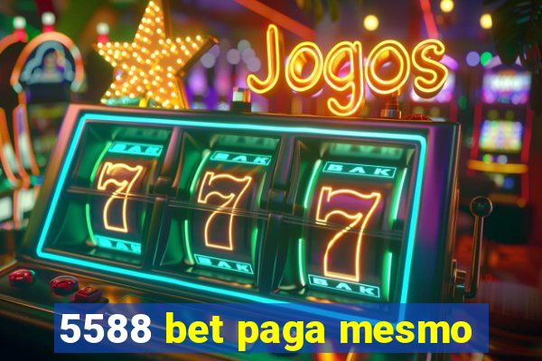 5588 bet paga mesmo